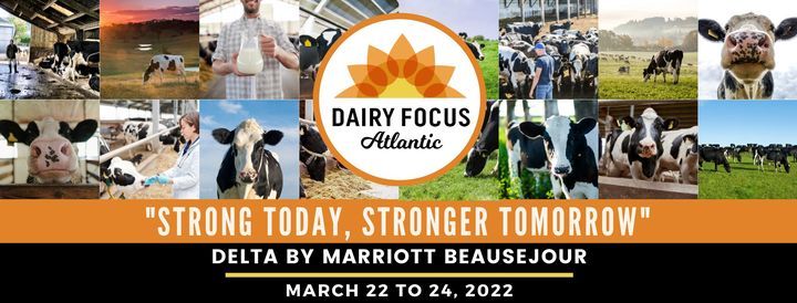 Dairy Focus Atlantic 2022 Delta Hotels By Marriott Beausejour 