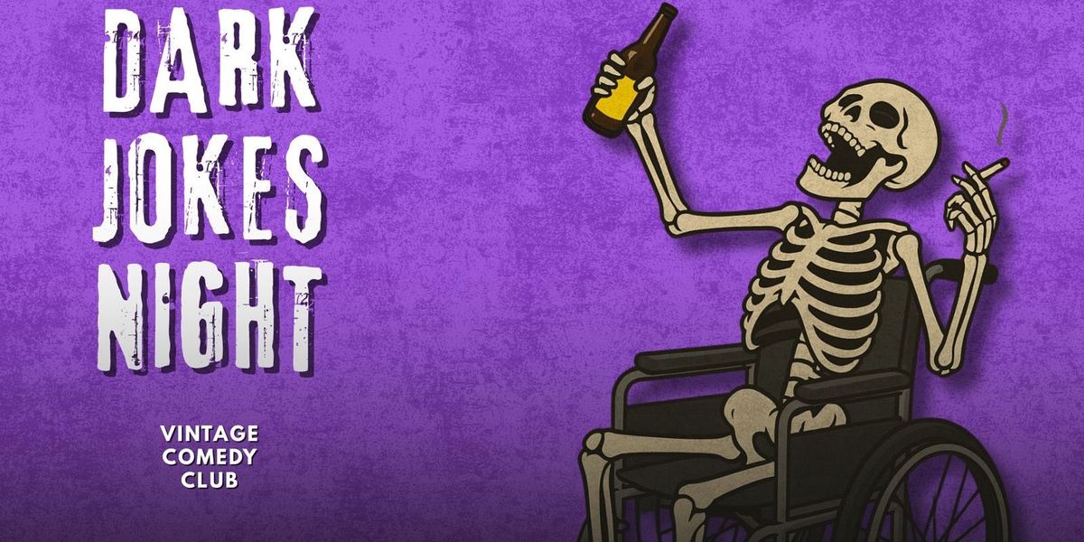 Dark Jokes Night