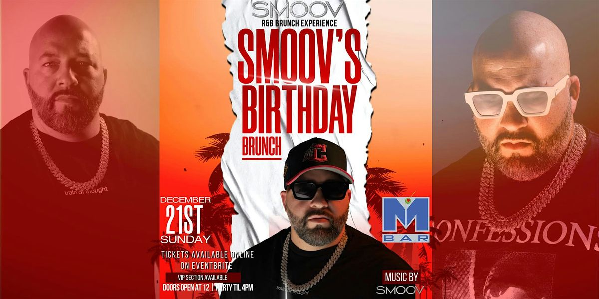 SMOOV'S SAGITTARIUS R&B BRUNCH
