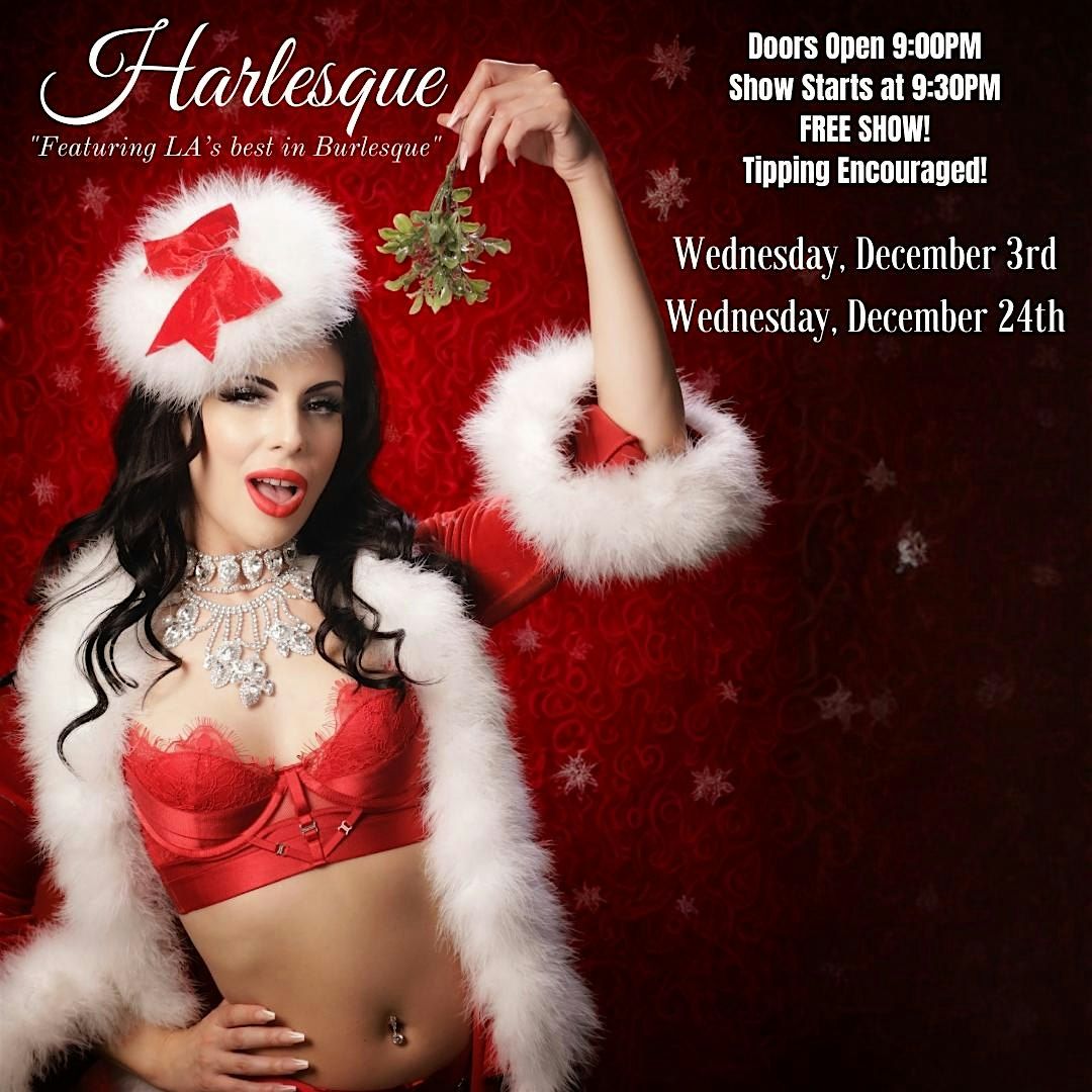 Harlesque Burlesque at Idle Hour in North Hollywood FREE SHOW!