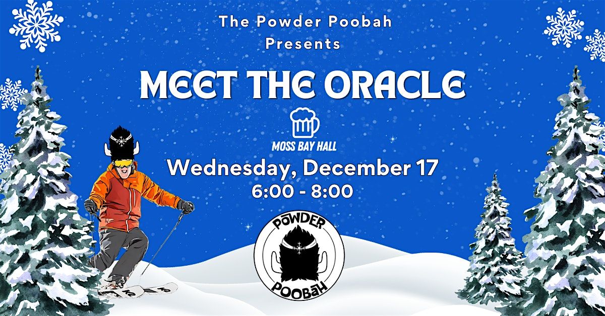 Meet the Oracle: Winter Forecast Gathering