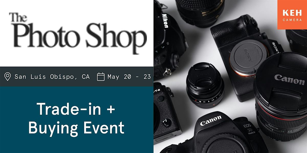 Sell your camera gear (free event) at The Photo Shop