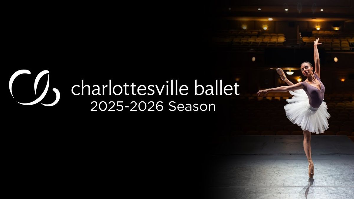 Charlottesville Ballet: A Fairytale Gathering