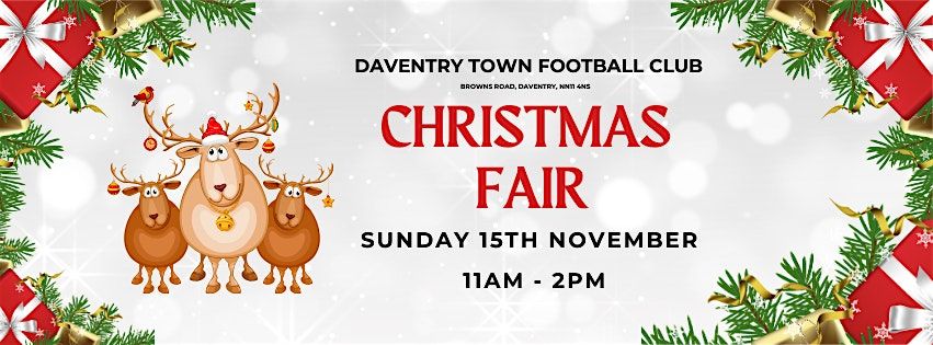 Christmas Fair at Daventry Town Football Club