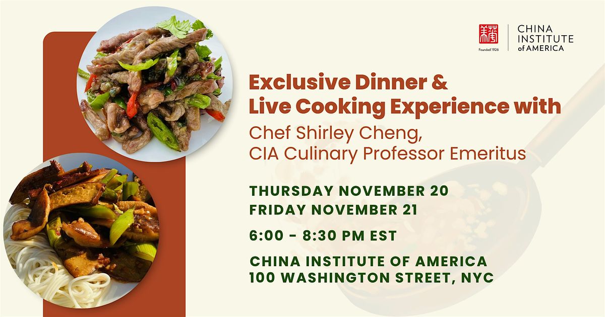 Exclusive Dinner & Live Cooking Experience with Chef Shirley Cheng