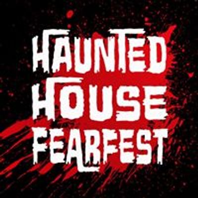 Haunted House FearFest