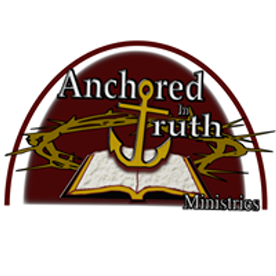 Anchored In Truth Ministries