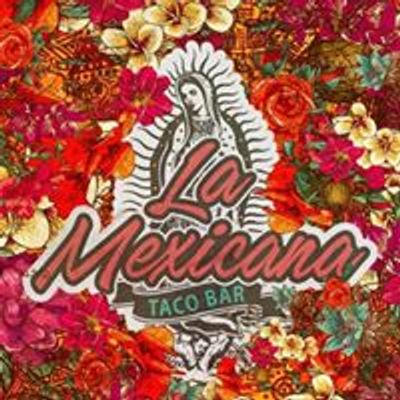 La Mexicana Taco Bar