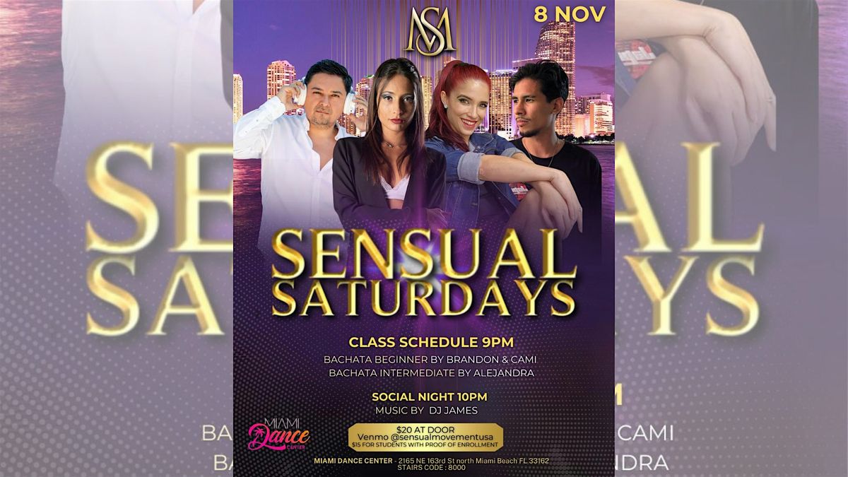 Sensual Saturdays! FREE Bachata Class (w Cover), Social Dance and more!