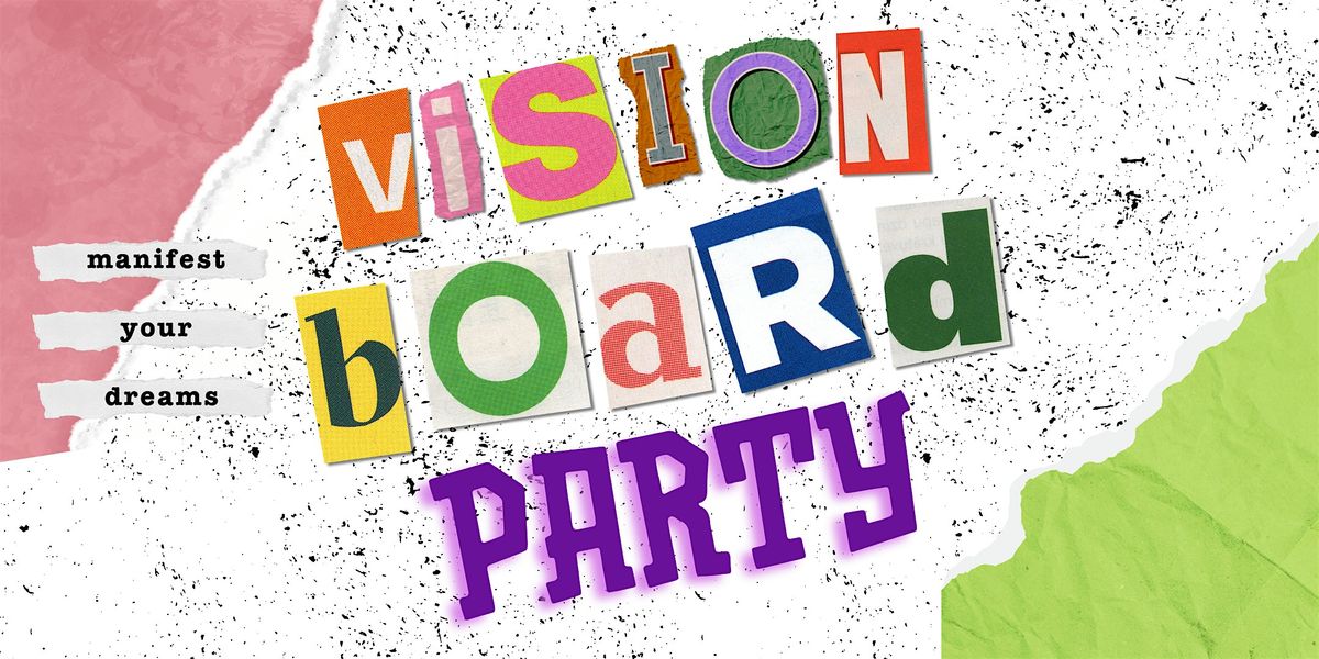 Vision Board Party
