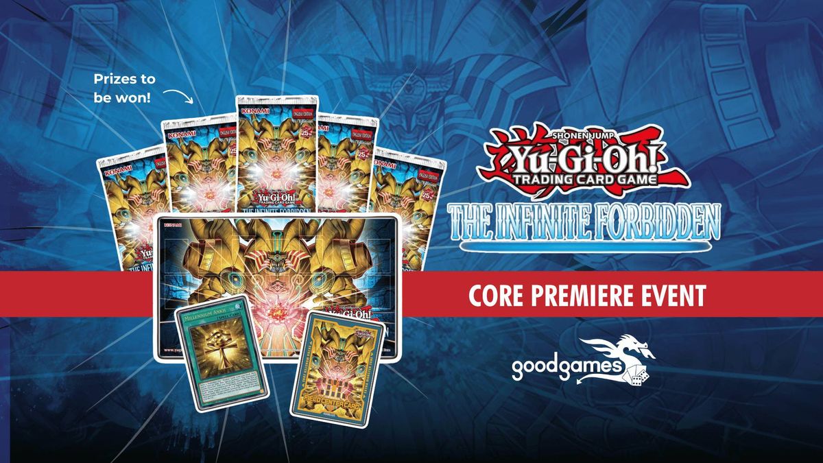 YuGiOh! The Infinite Forbidden Prerelease Premier Event Good Games