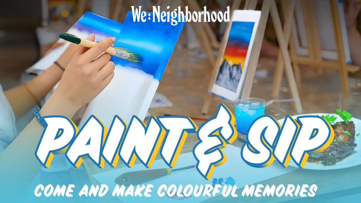 Sip and Paint \u2014 Saturday Morning at We:Neighborhood Brewery Residency Road