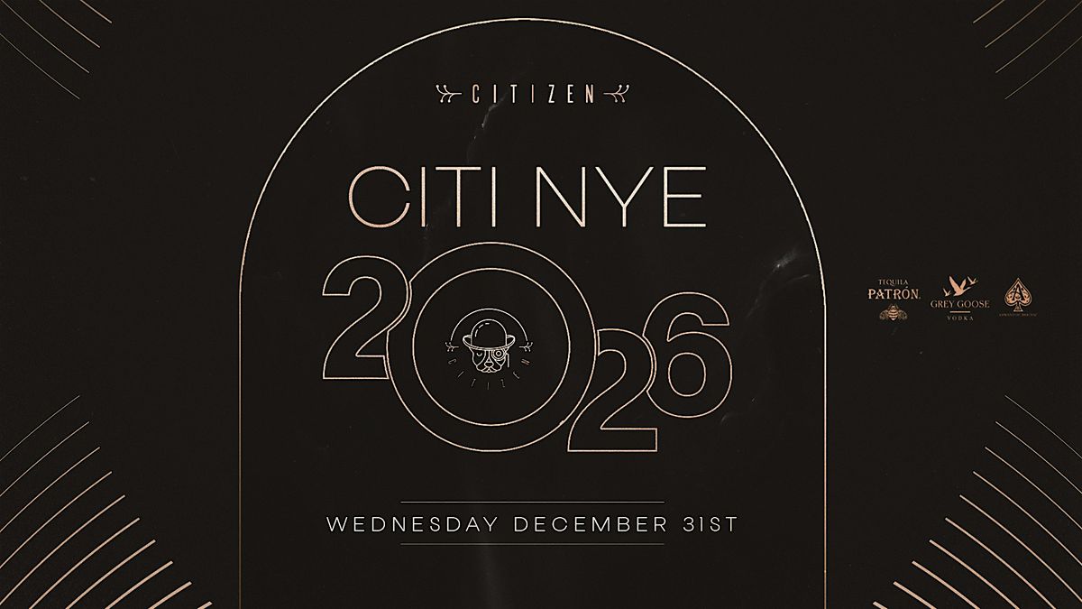 CITIZEN NEW YEAR'S EVE 2026