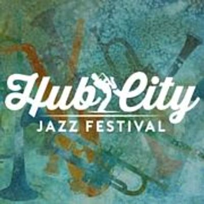 Hub City Jazz Festival