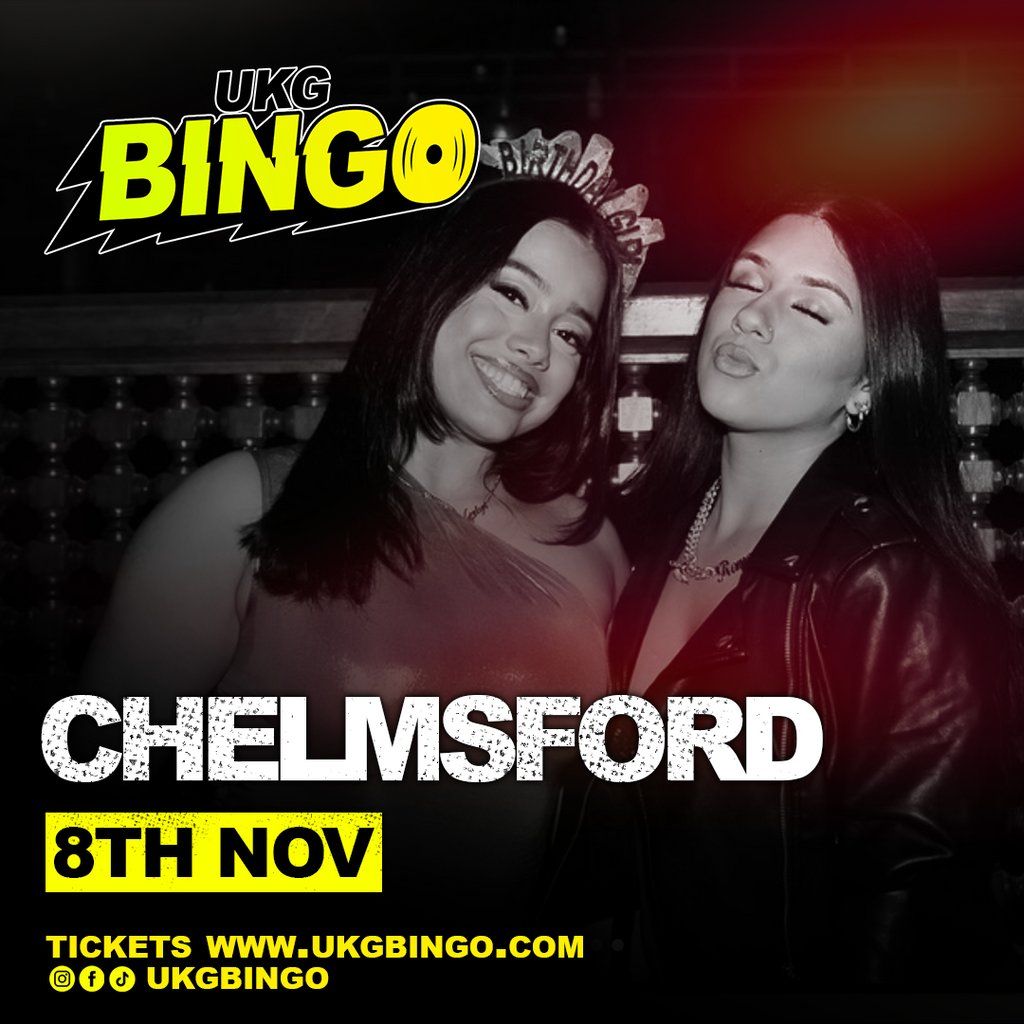 UKG BINGO Chelmsford