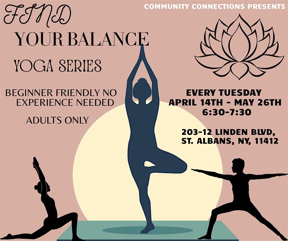 Find Your Balance: Yoga Series