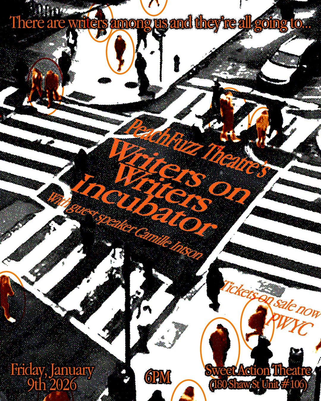 PeachFuzz Theatre: WRITERS ON WRITERS Incubator