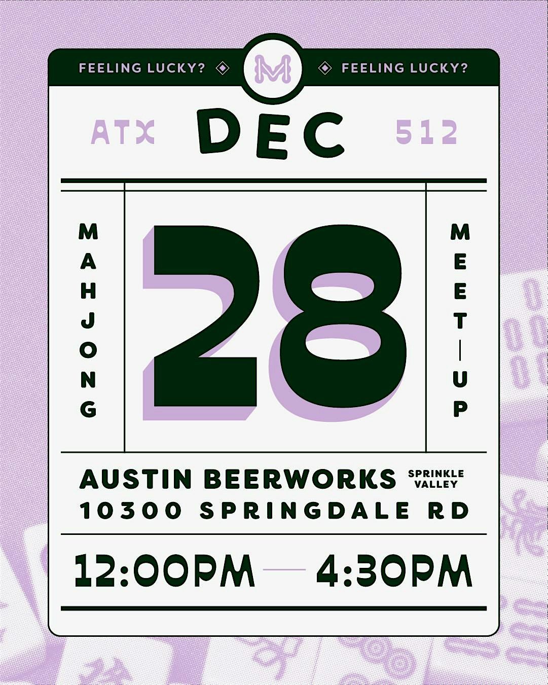 End of the year Mahjong Meetup! |  Austin Beerworks Sprinkle Valley