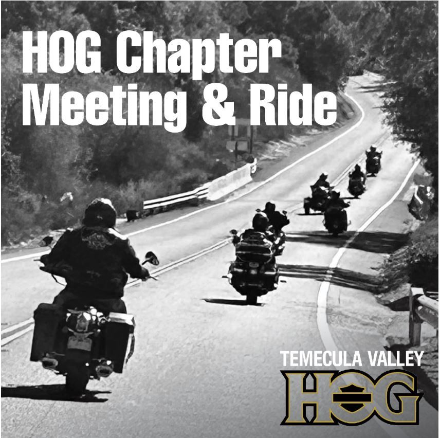 Temecula Valley HOG Chapter Meeting & Ride | Temecula Valley Elks 2801 ...