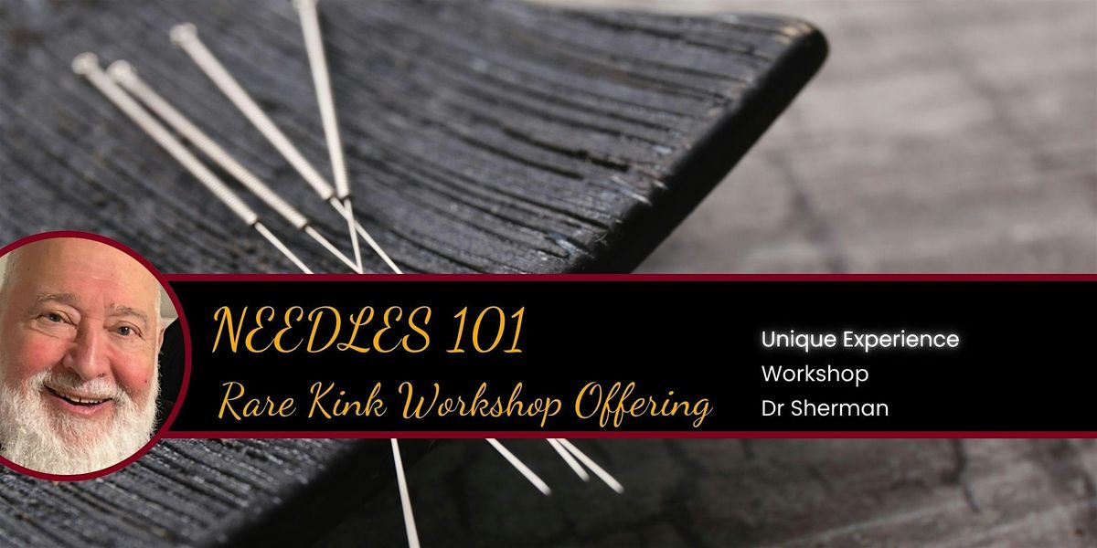 Needles 101: Rare Klnk Workshop Offering!