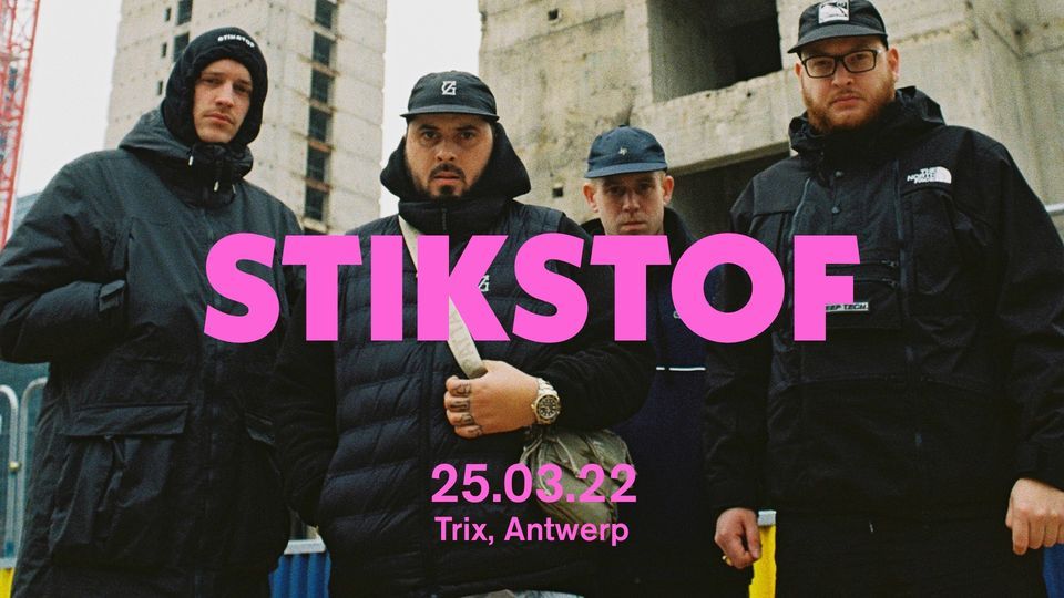 STIKSTOF + RonnyHuana / Trix | Trix, Antwerp, AN | March 25, 2022