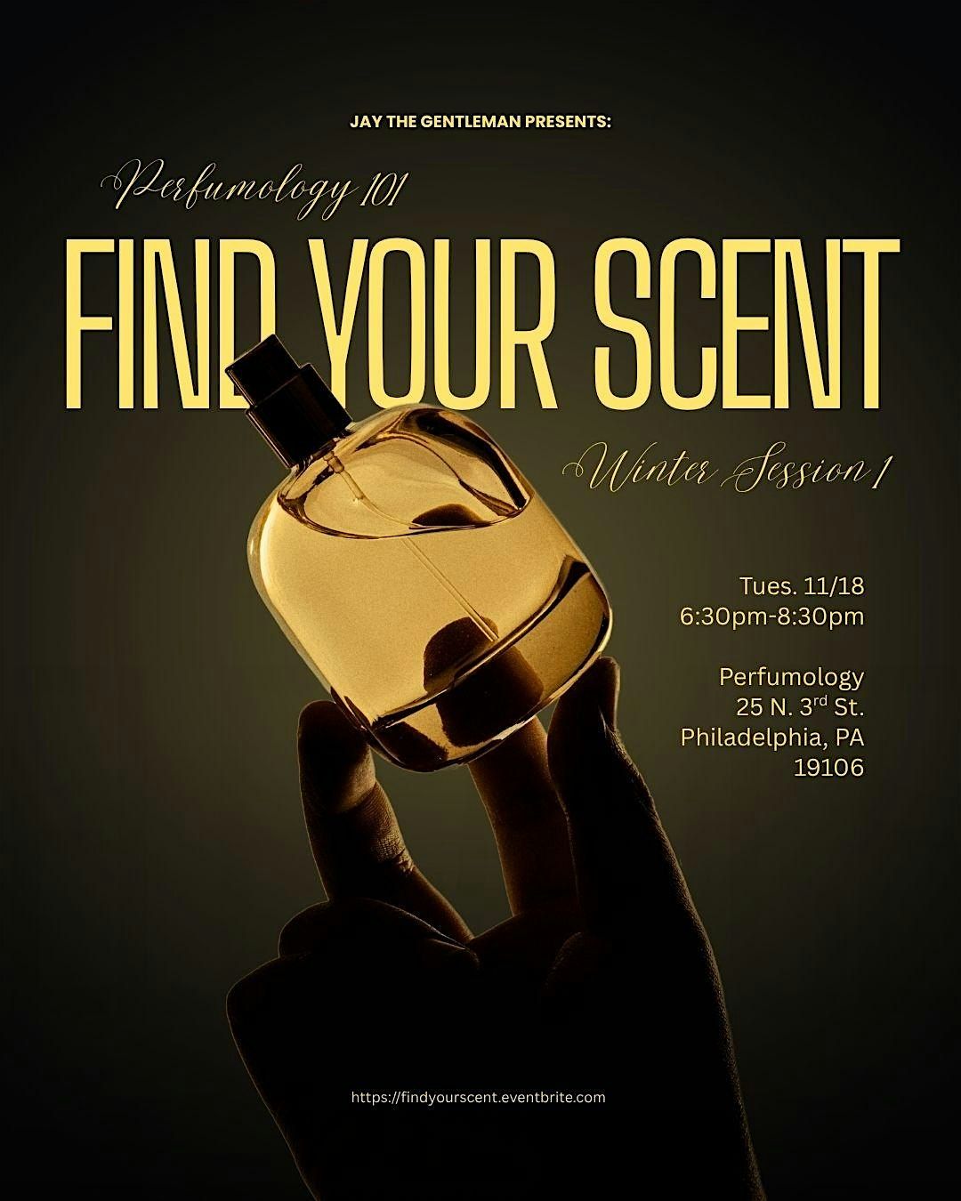 Find Your Scent: Perfumology 101- Winter Session 1