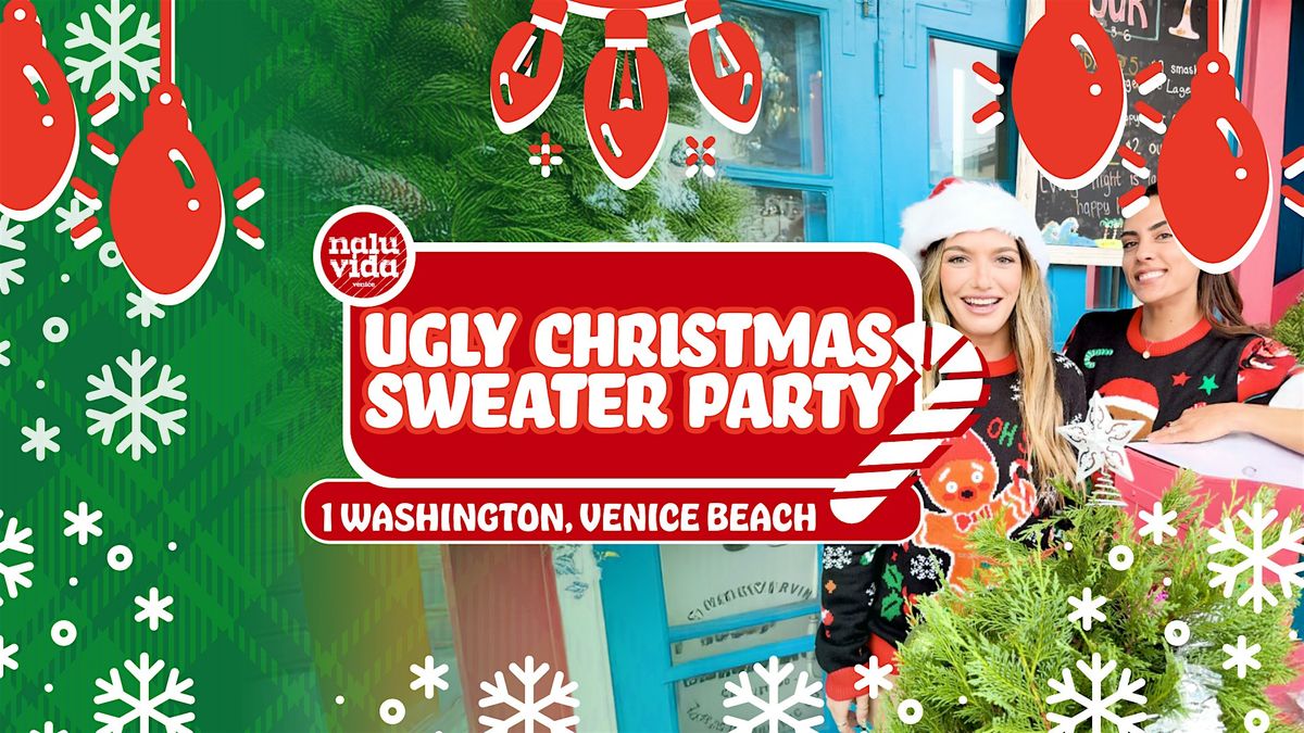 Ugly Christmas Sweater Party Venice Beach | Prizes For Ugliest Sweaters
