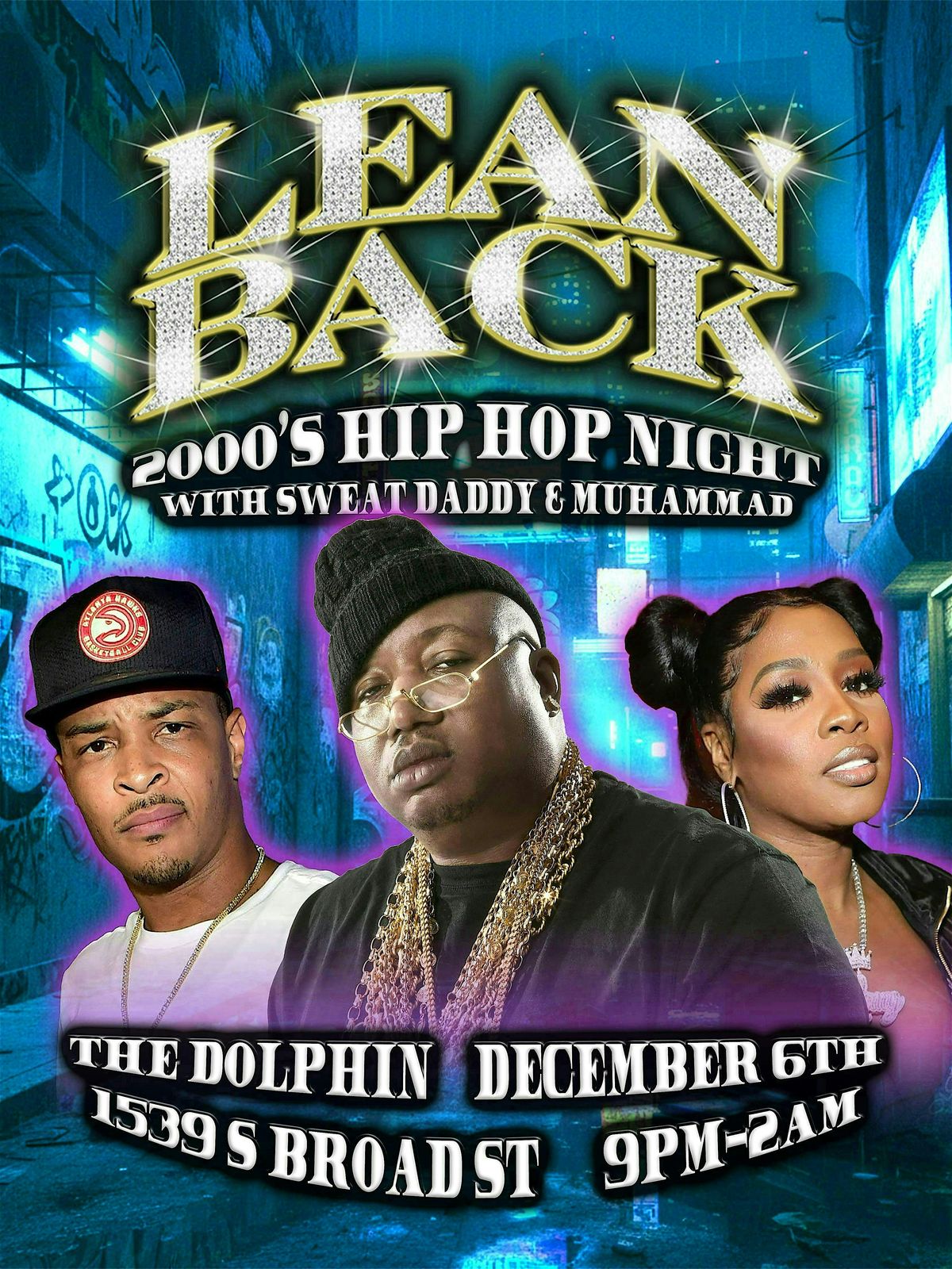 Lean Back: 2000's Hip Hop Night at The Dolphin