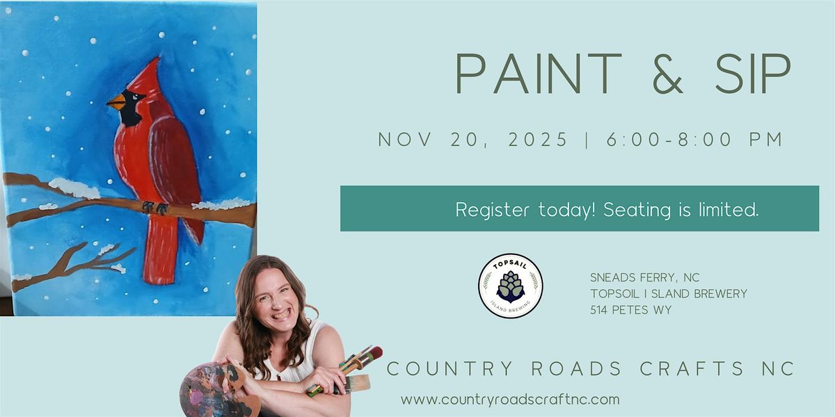 Paint and Sip: Cardinal | Country Roads Crafts NC