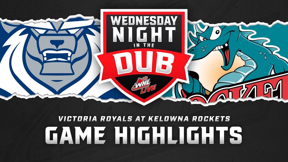 Kelowna Rockets at Victoria Royals