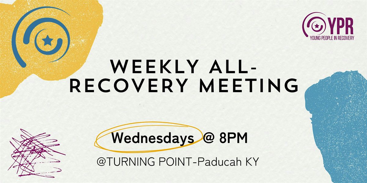 All Recovery Meeting - Paducah, KY