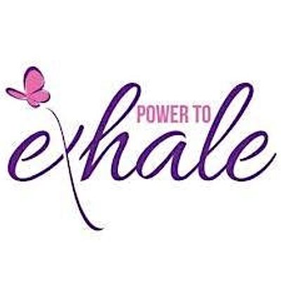 Power to Exhale