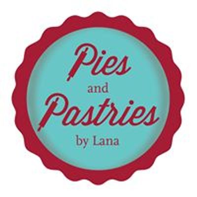Pies and Pastries by Lana