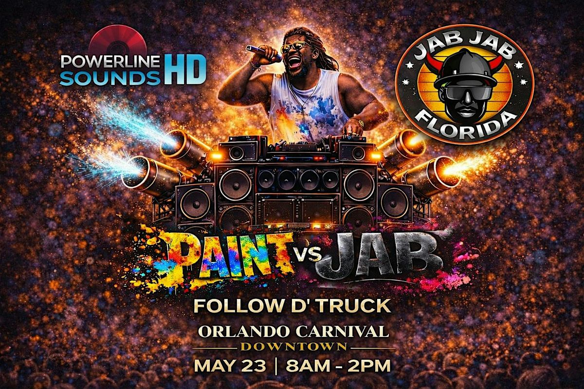 PAINT VS JAB ALL INCLUSIVE JOUVERT BAND FOR ORLANDO CARNIVAL DOWNTOWN 2026
