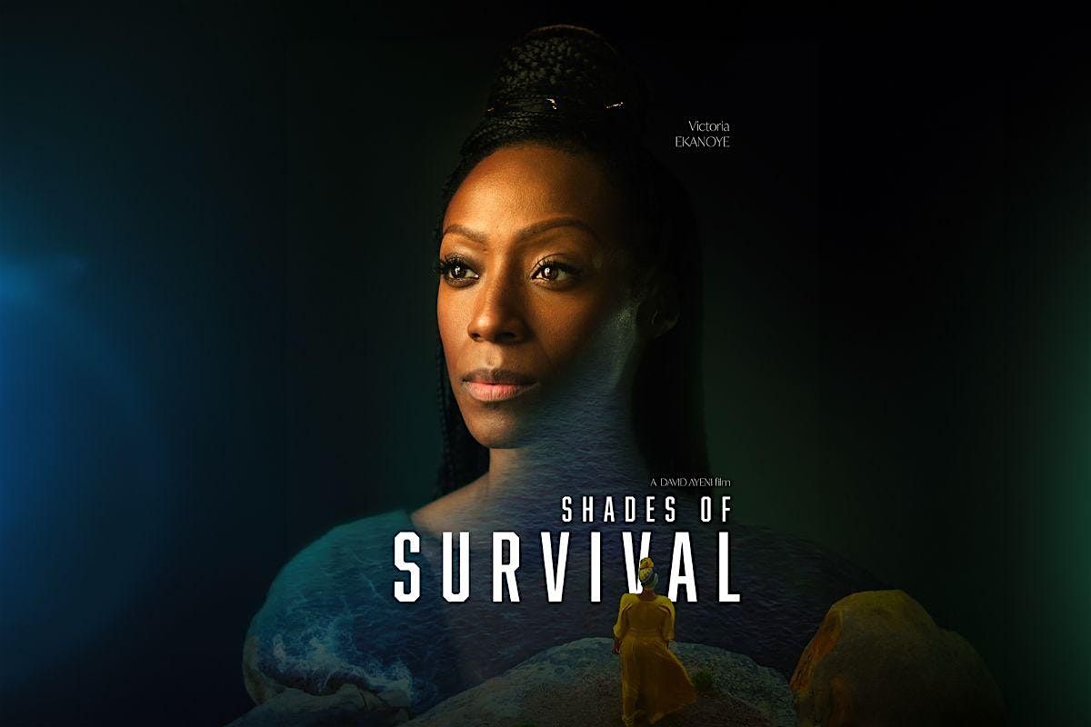 Shades of Survival