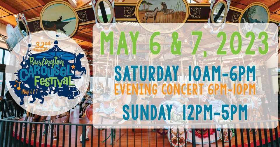 Burlington Carousel Festival 2023 | Burlington Recreation & Parks | May Burlington Carousel Festival 2023 | Burlington Recreation & Parks | May