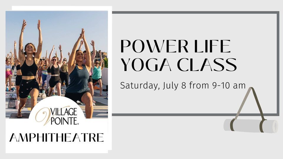 Power Life Yoga Class in the Village Pointe Amphitheatre Village