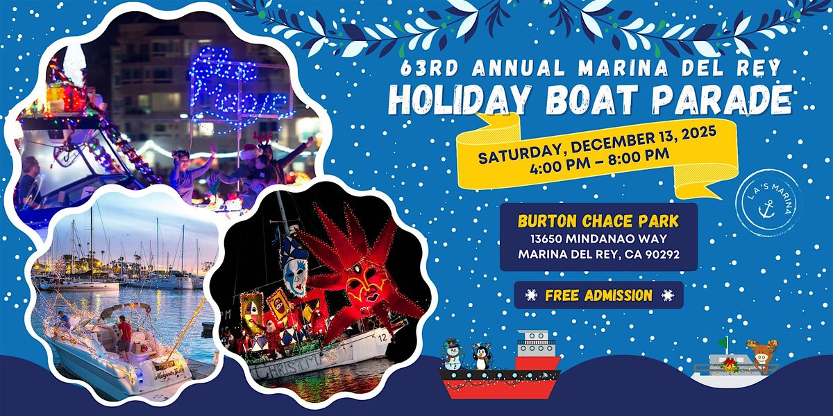63rd Annual Marina del Rey Holiday Boat Parade