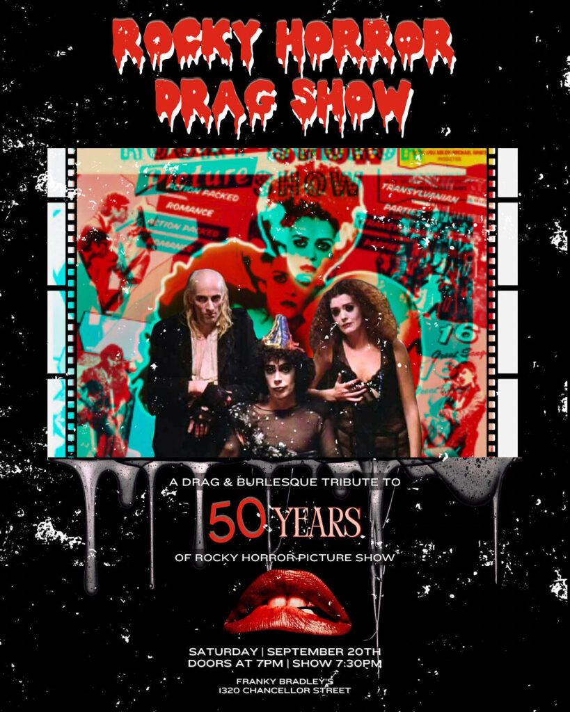The Rocky Horror Drag Show at Franky Bradleys