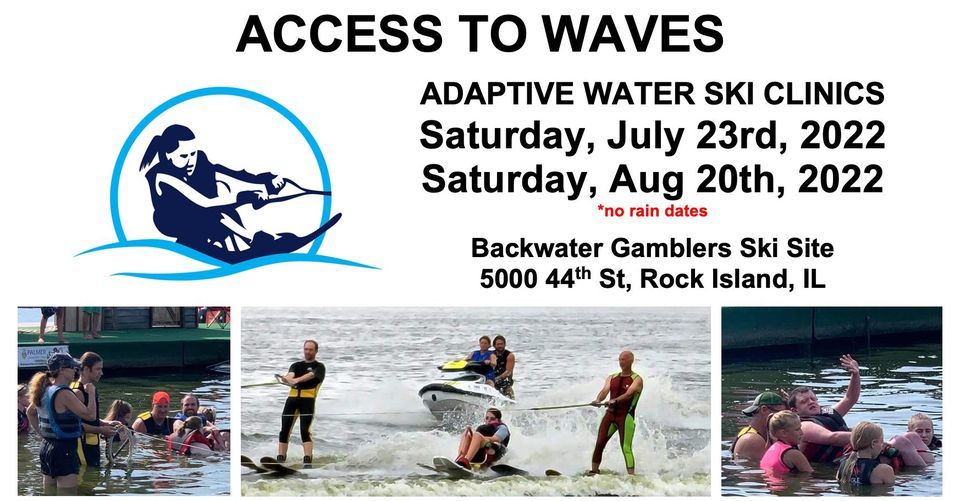 Access to Waves - July 23, 2022 | Backwater Gamblers Water Ski Show Team, Rock Island, IL | July Access to Waves - July 23, 2022 | Backwater Gamblers Water Ski Show Team, Rock Island, IL | July