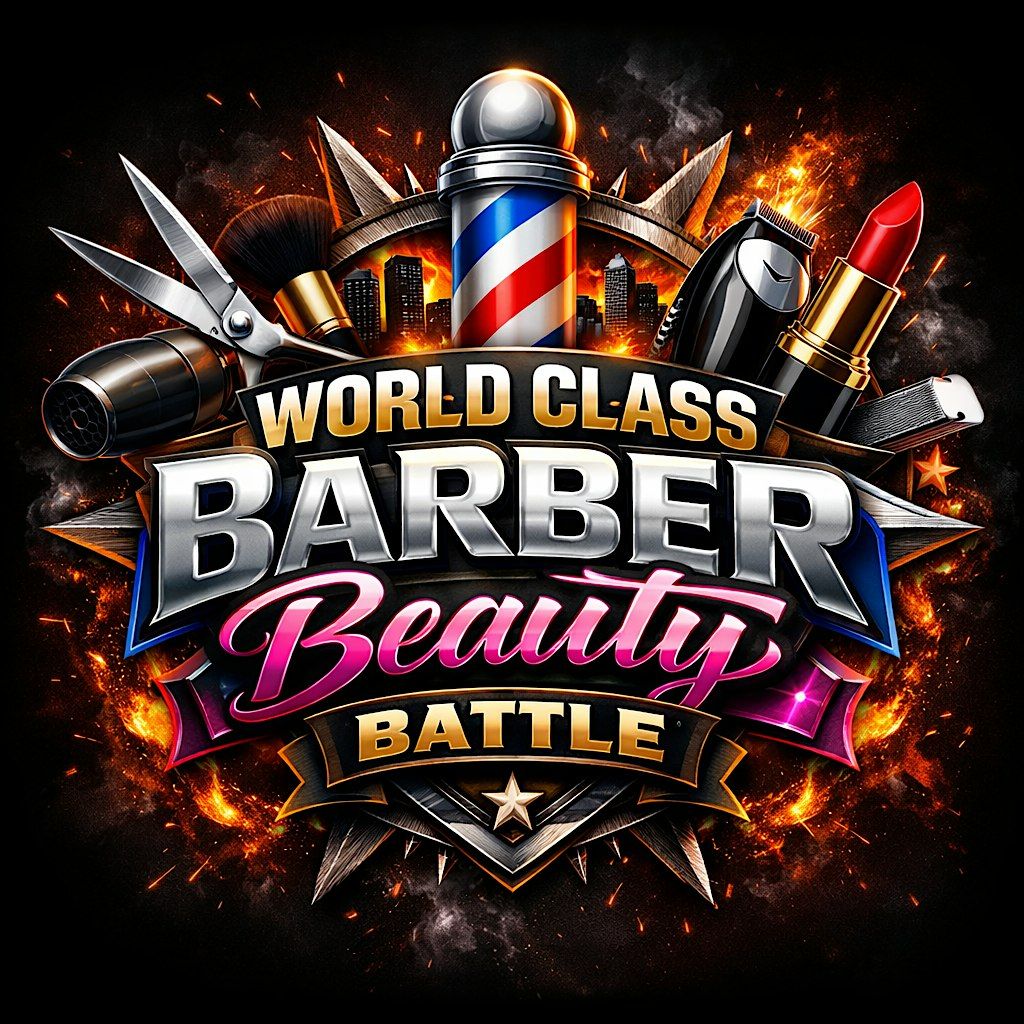 World Class Barber Beauty Battle