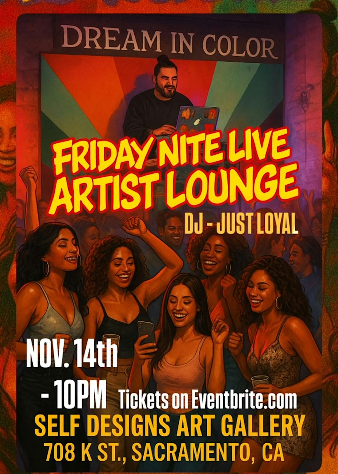 THE GALLERY AT NITE\/ARTIST LOUNGE W\/DJ JUST LOYAL