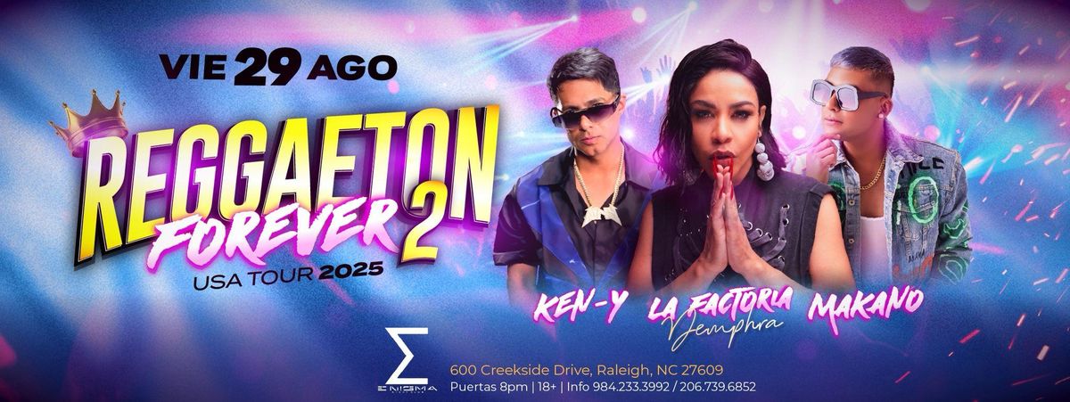 KEN-Y , LA FACTORIA Y MAKANO EN RALEIGH