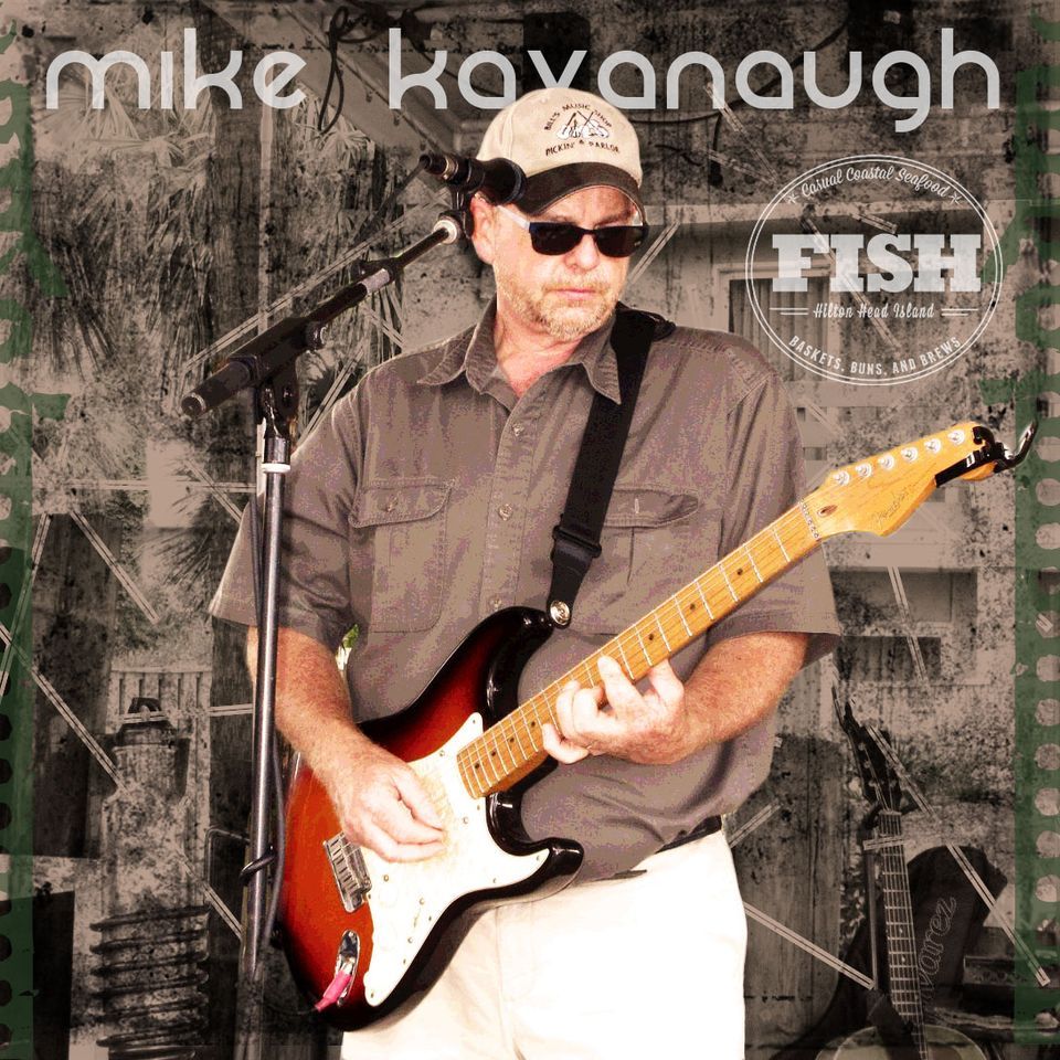 Live Music With Mike Kavanaugh Fish Casual Coastal Seafood Hilton live-music-with-mike-kavanaugh-fish-casual-coastal-seafood-hilton