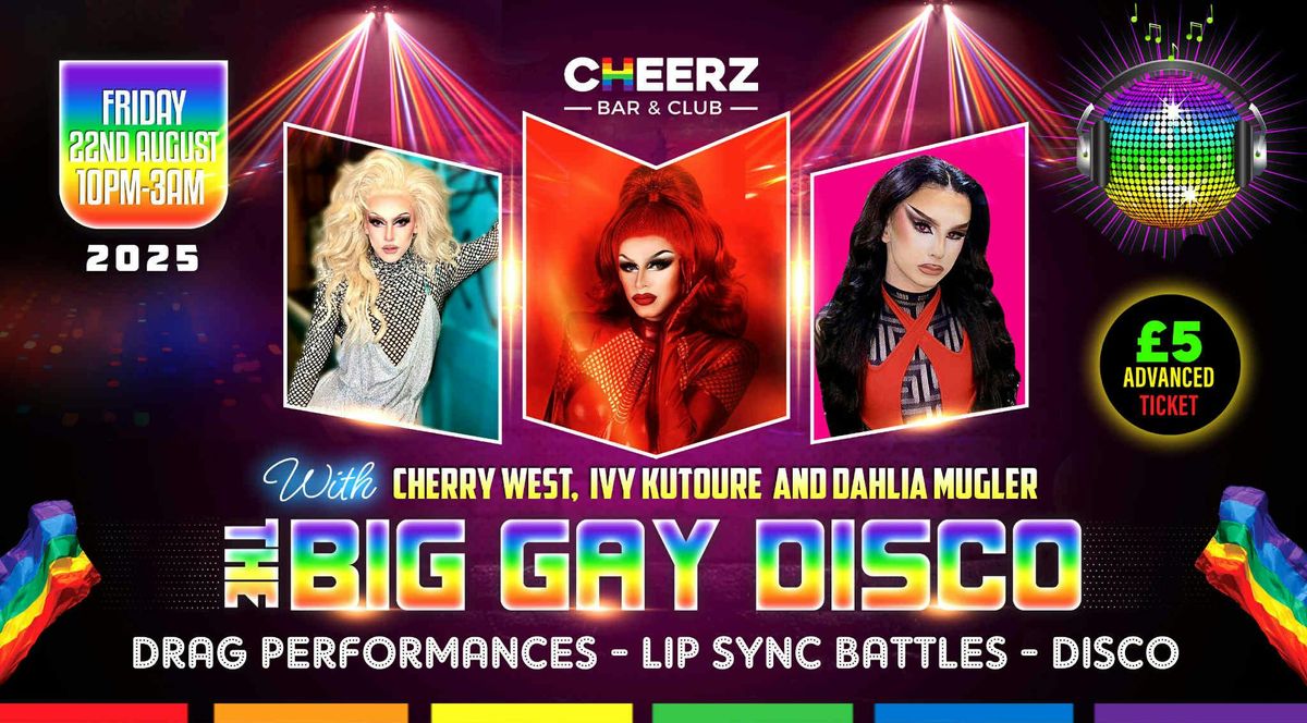 The Big Gay Disco & Drag Show
