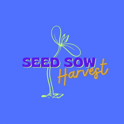 Seed Sow Harvest