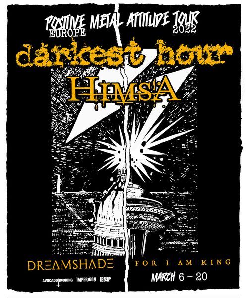 CANCELLED \/\/ Darkest Hour & HIMSA at The Underworld - London