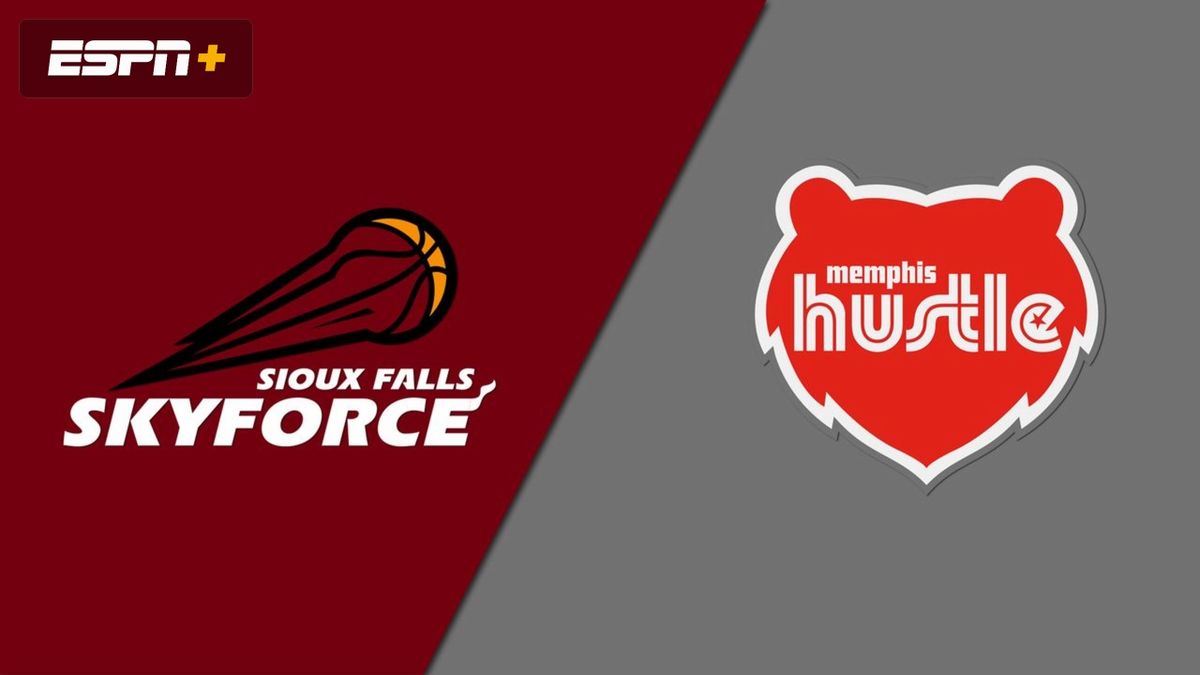 Sioux Falls Skyforce at Memphis Hustle