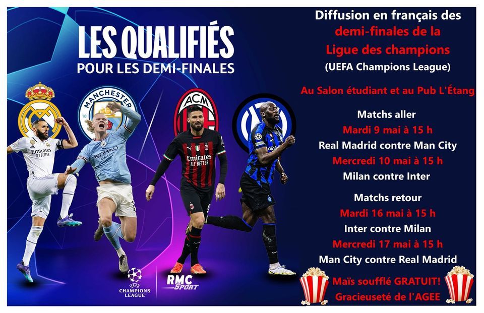 Diffusion Des Demi-finales De La Ligue Des Champions | 21 Lasalle Blvd ...