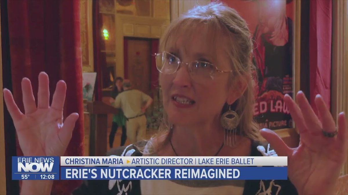 Lake Erie Ballet - Eries Nutcracker Reimagined at Warner Theatre - PA